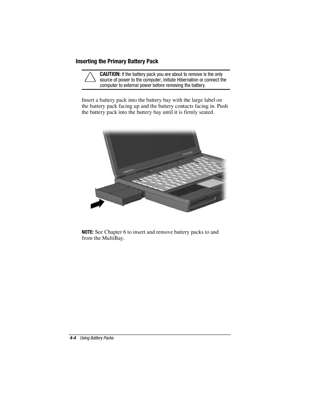 HP V300 manual Inserting the Primary Battery Pack 