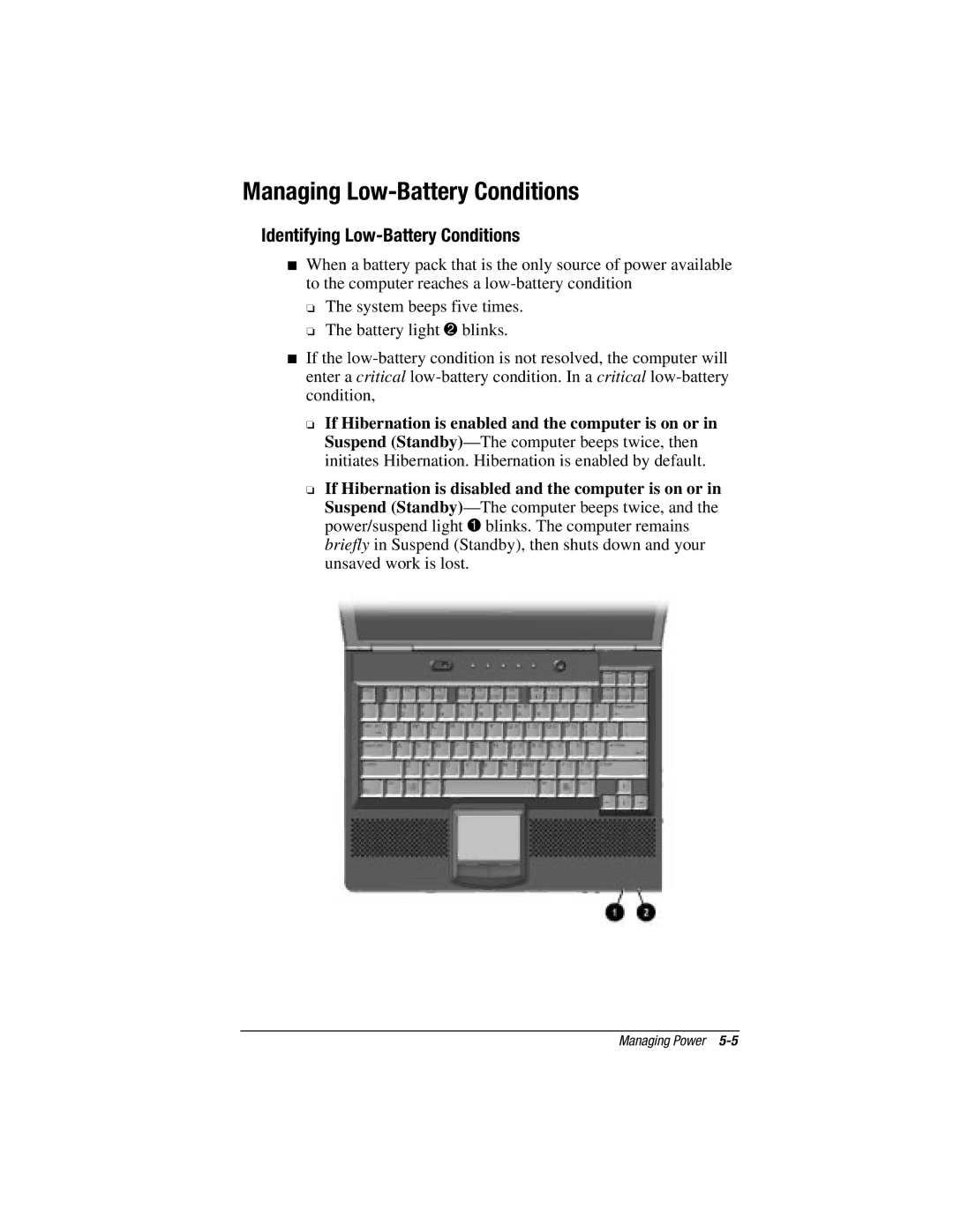 HP V300 manual Managing Low-Battery Conditions, Identifying Low-Battery Conditions 