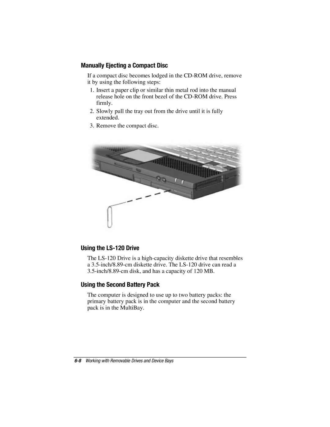 HP V300 manual Manually Ejecting a Compact Disc, Using the LS-120 Drive, Using the Second Battery Pack 