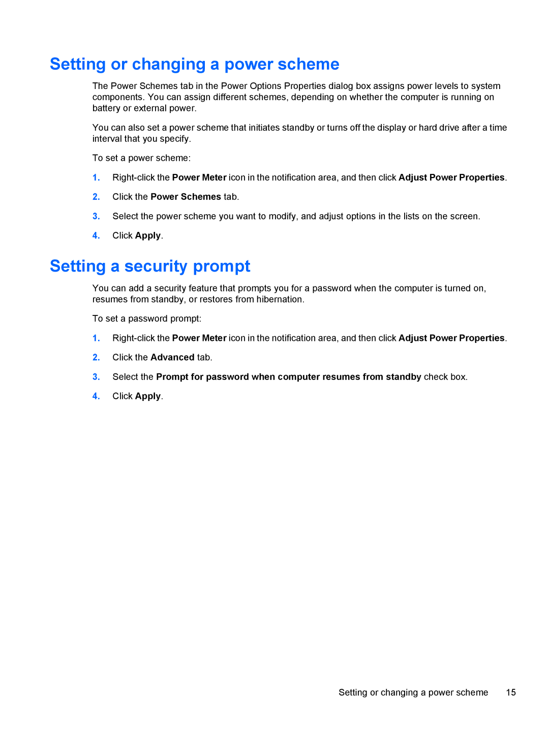 HP V3020TU, V3018CL, V3018US, V3017LA, V3016US, V3011XX, V3014TU Setting or changing a power scheme, Setting a security prompt 