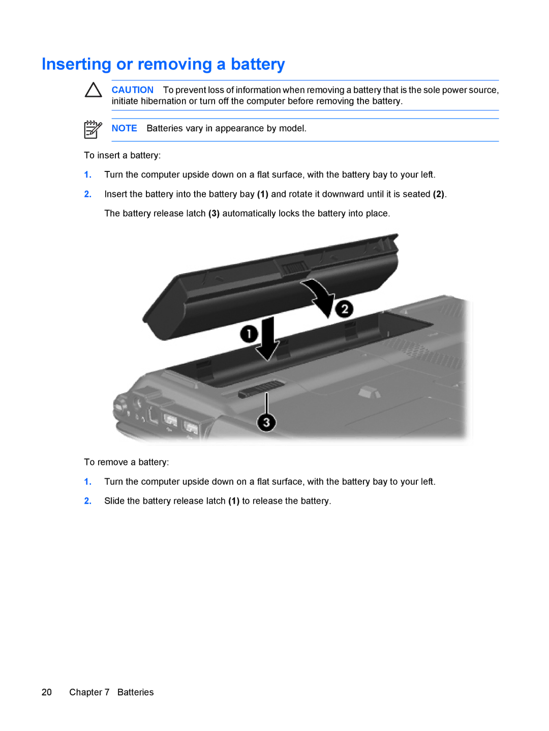 HP V3052TU, V3018CL, V3018US, V3017LA, V3016US, V3011XX, V3014TU, V3014AU, V3013AU, V3009AU, V3000T Inserting or removing a battery 