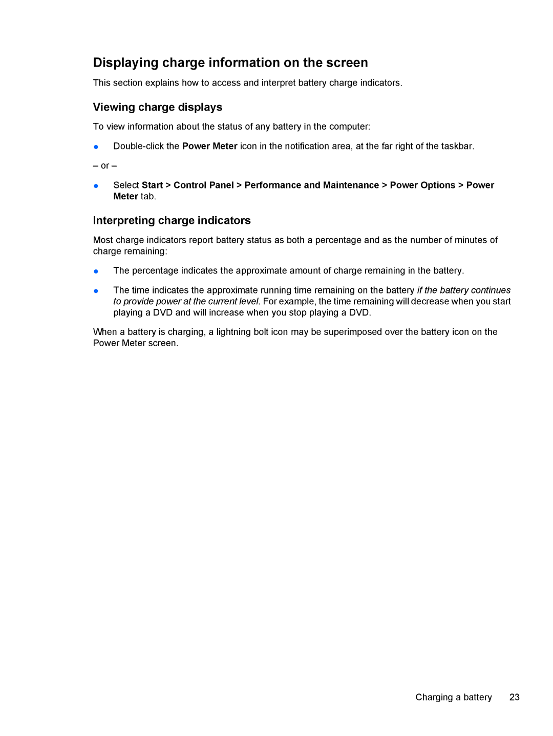 HP V3038TU, V3018CL Displaying charge information on the screen, Viewing charge displays, Interpreting charge indicators 