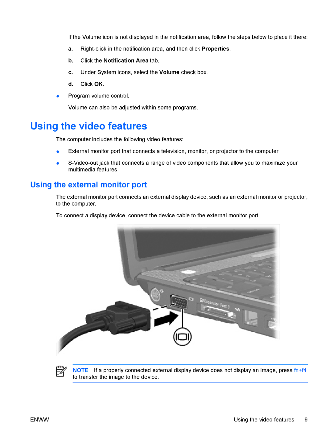 HP V3402TX, V3420AU, V3419TU, V3422AU, V3416TX, V3413TX, V3418LA manual Using the video features, Using the external monitor port 