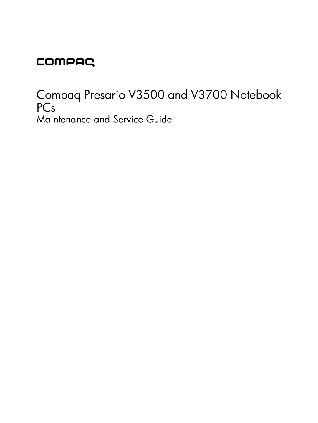 HP V3930TU, V3523TU, V3931TU, V3929TU, V3928TU, V3925TU, V3923TU, V3922TU manual Compaq Presario V3500 and V3700 Notebook PCs 