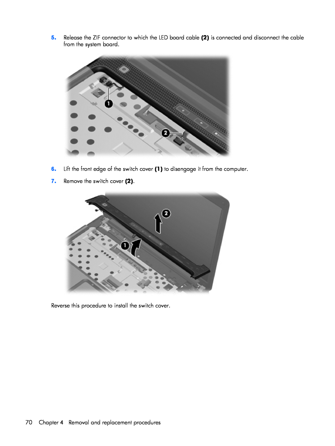 HP V3659TU Remove the switch cover, Reverse this procedure to install the switch cover, Removal and replacement procedures 