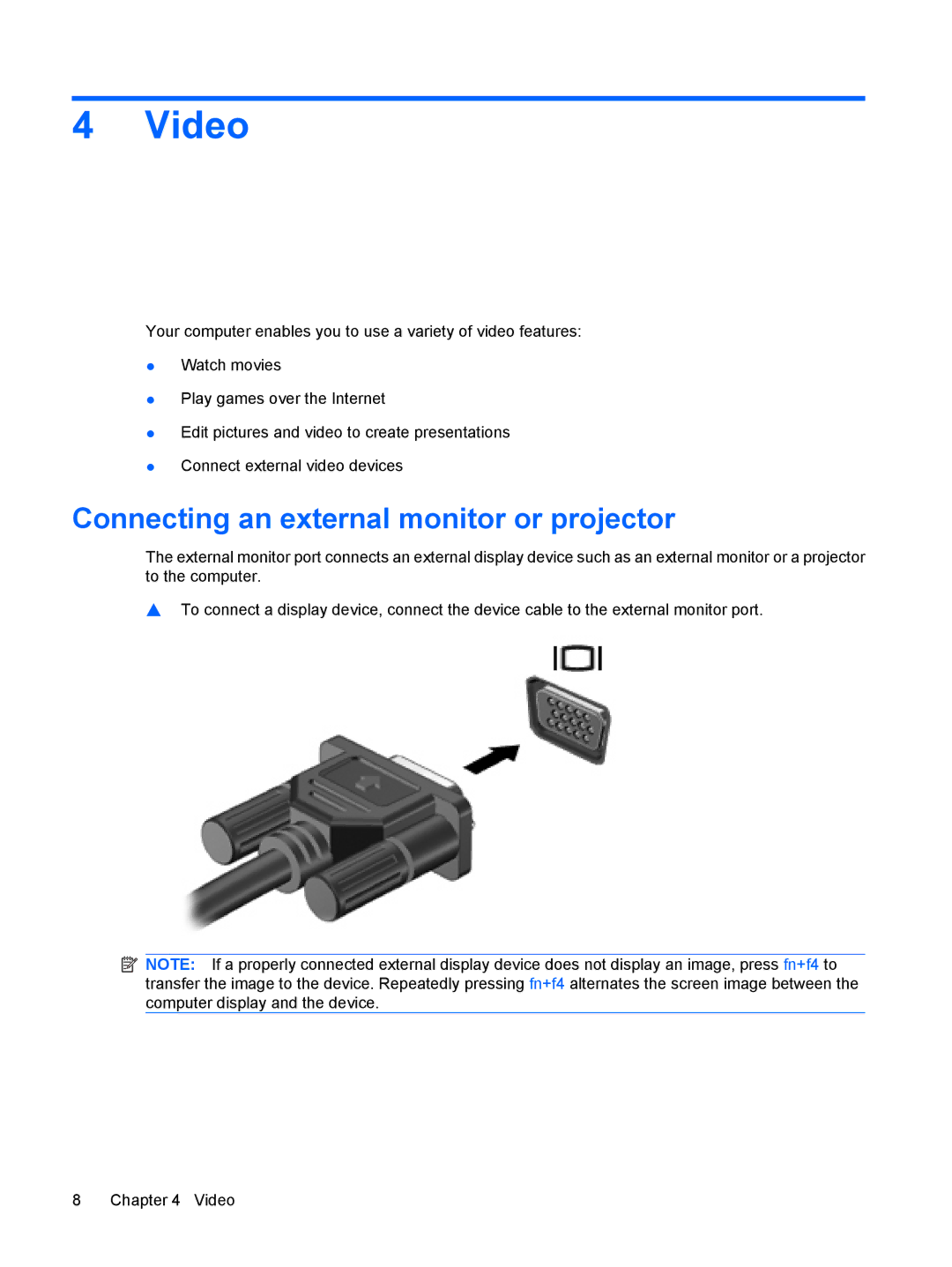 HP CQ60-106TU, V3534TU, V3533TU, V3531TU, V3501XX, V3532TU, CQ60-109TX manual Video, Connecting an external monitor or projector 