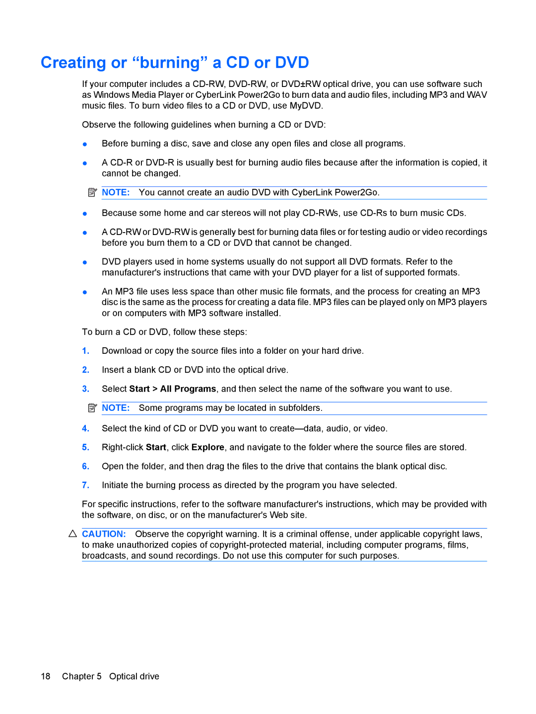 HP CQ60-206AU, V3534TU, V3533TU, V3531TU, V3501XX, V3532TU, CQ60-109TX, CQ60-108TX, CQ60-108TU Creating or burning a CD or DVD 