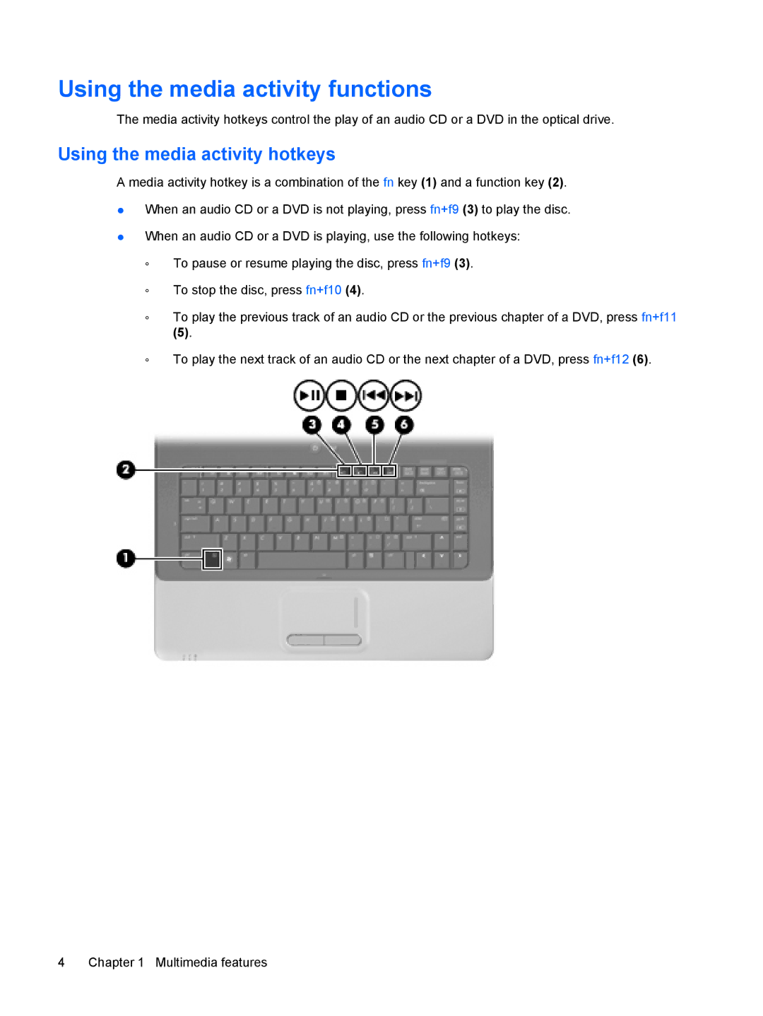 HP CQ60-109TU, V3534TU, V3533TU, V3531TU, V3501XX manual Using the media activity functions, Using the media activity hotkeys 