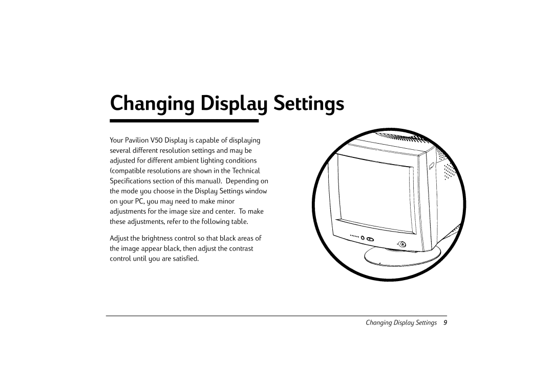 HP v50 15 inch CRT manual Changing Display Settings 