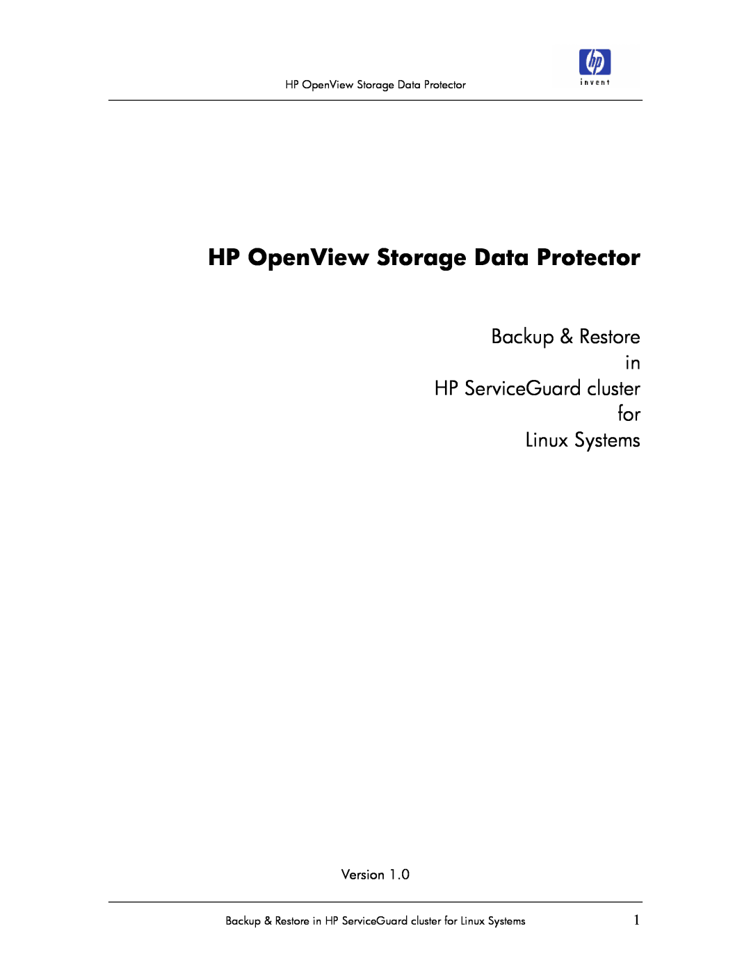 HP V5.1 Software manual HP OpenView Storage Data Protector, Backup & Restore in HP ServiceGuard cluster for Linux Systems 