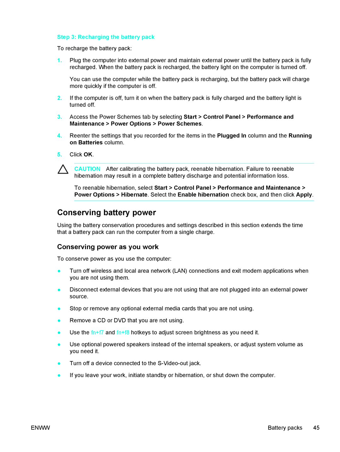 HP V5099EA, V5210US, V5206OM, V5304US Conserving battery power, Conserving power as you work, Recharging the battery pack 