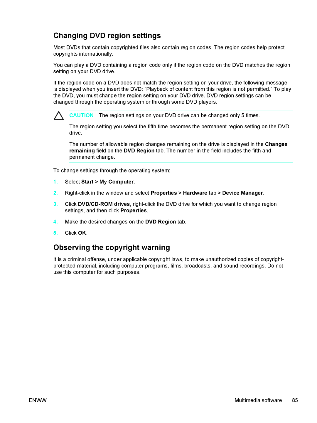 HP V5104AU, V5210US, V5206OM, V5304US, V5306US, V5315WM, V5310US Changing DVD region settings, Observing the copyright warning 