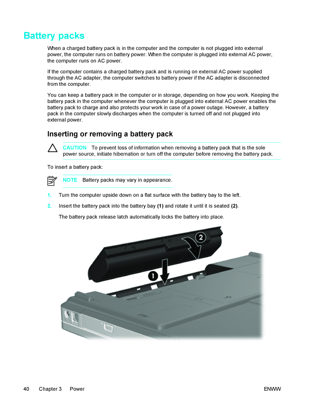 HP V5219TU, V5224TU, V5221TU, V5221EA, V5218TU, V5215LA, V5215TU, V5218LA Battery packs, Inserting or removing a battery pack 