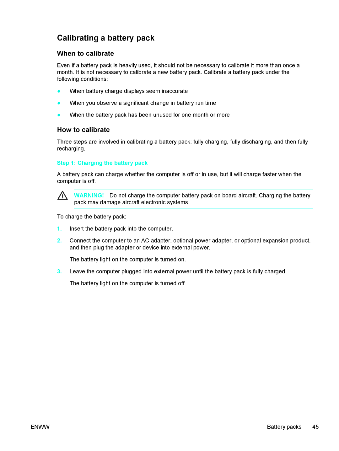 HP V5213TU, V5224TU, V5221TU Calibrating a battery pack, When to calibrate, How to calibrate, Charging the battery pack 