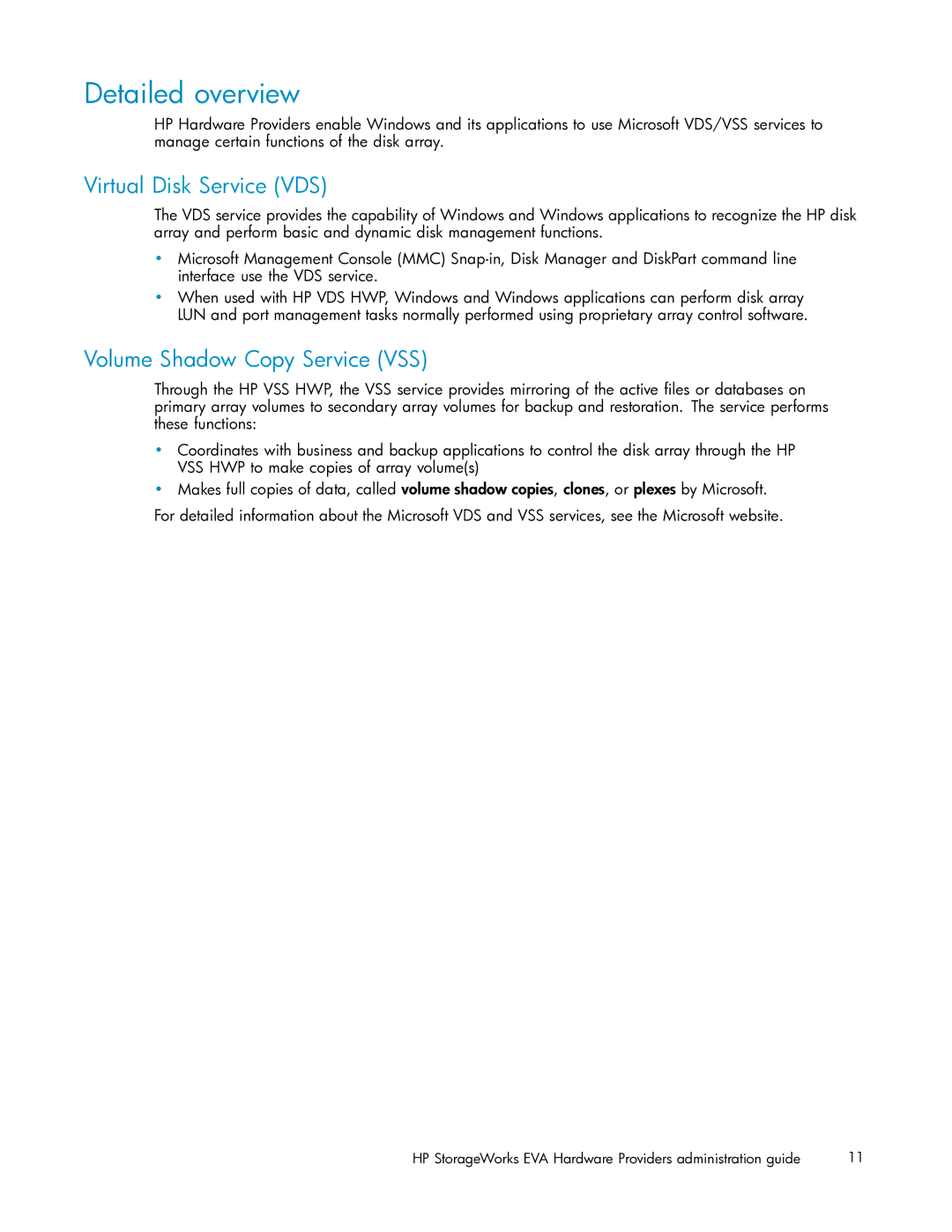 HP V6.0 Software manual Detailed overview, Virtual Disk Service VDS, Volume Shadow Copy Service VSS 