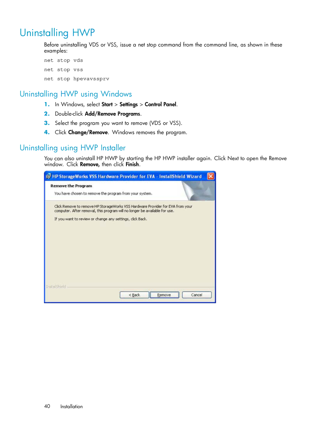 HP V6.0 Software manual Uninstalling HWP using Windows, Uninstalling using HWP Installer 