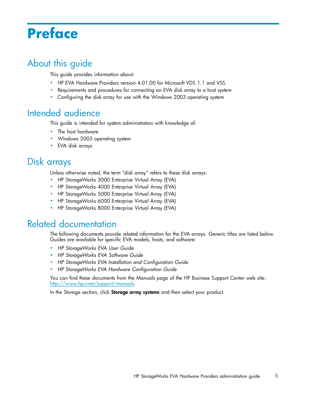 HP V6.0 Software manual Preface, About this guide, Intended audience, Disk arrays, Related documentation 