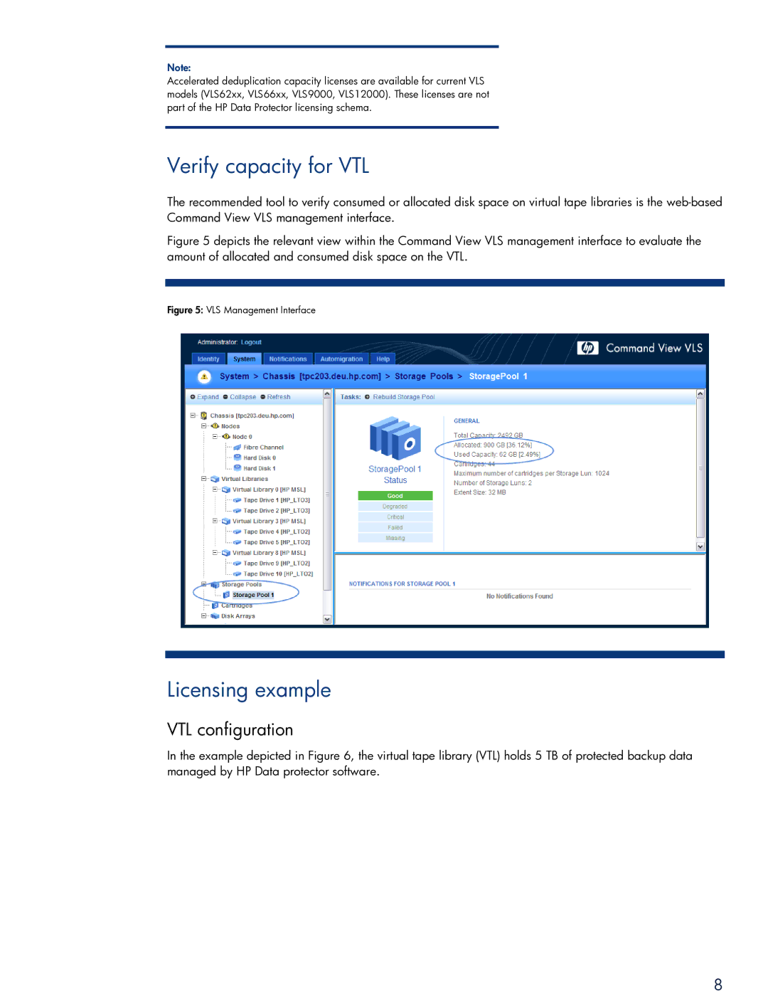 HP V6.0 Software manual Verify capacity for VTL, Licensing example, VTL configuration 