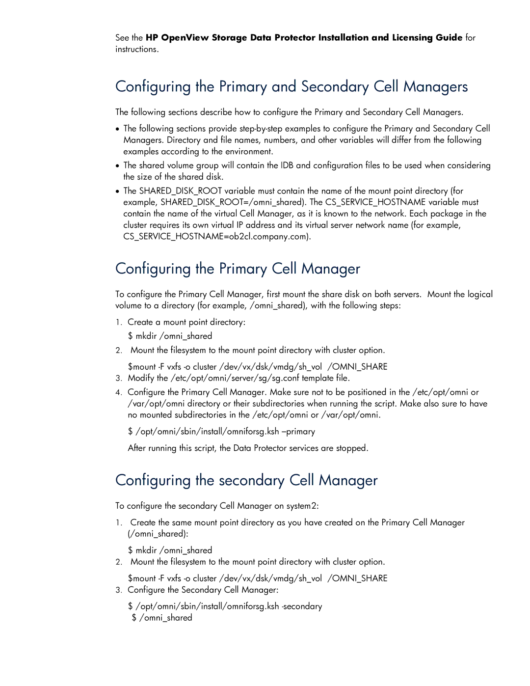 HP V6.0 Software manual Configuring the Primary and Secondary Cell Managers, Configuring the Primary Cell Manager 