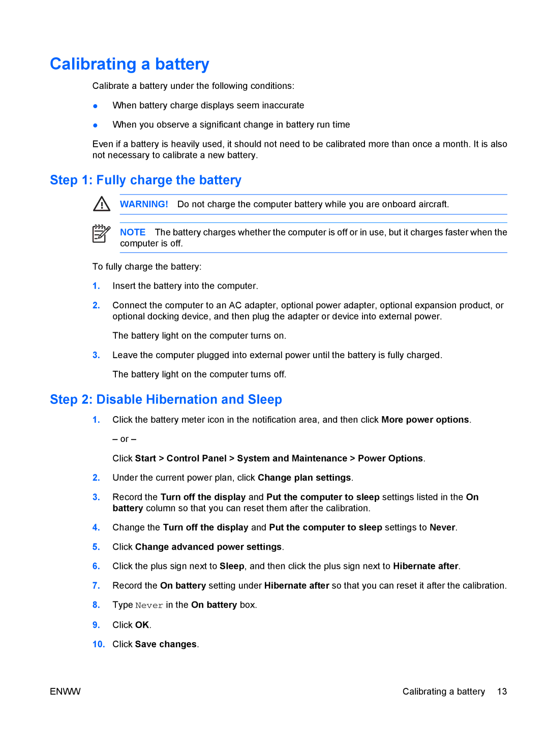 HP V6498XX, V6000TX, V6410TU, V6407TU, V6405CA Calibrating a battery, Fully charge the battery, Disable Hibernation and Sleep 