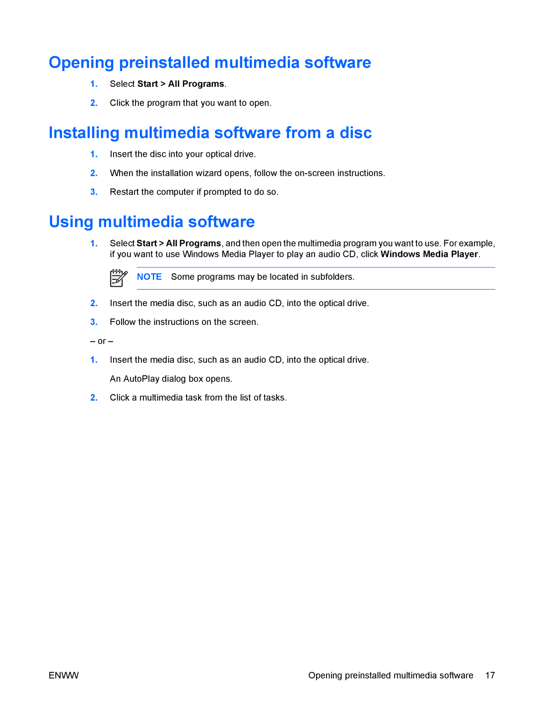 HP V6206AU Opening preinstalled multimedia software, Installing multimedia software from a disc, Using multimedia software 