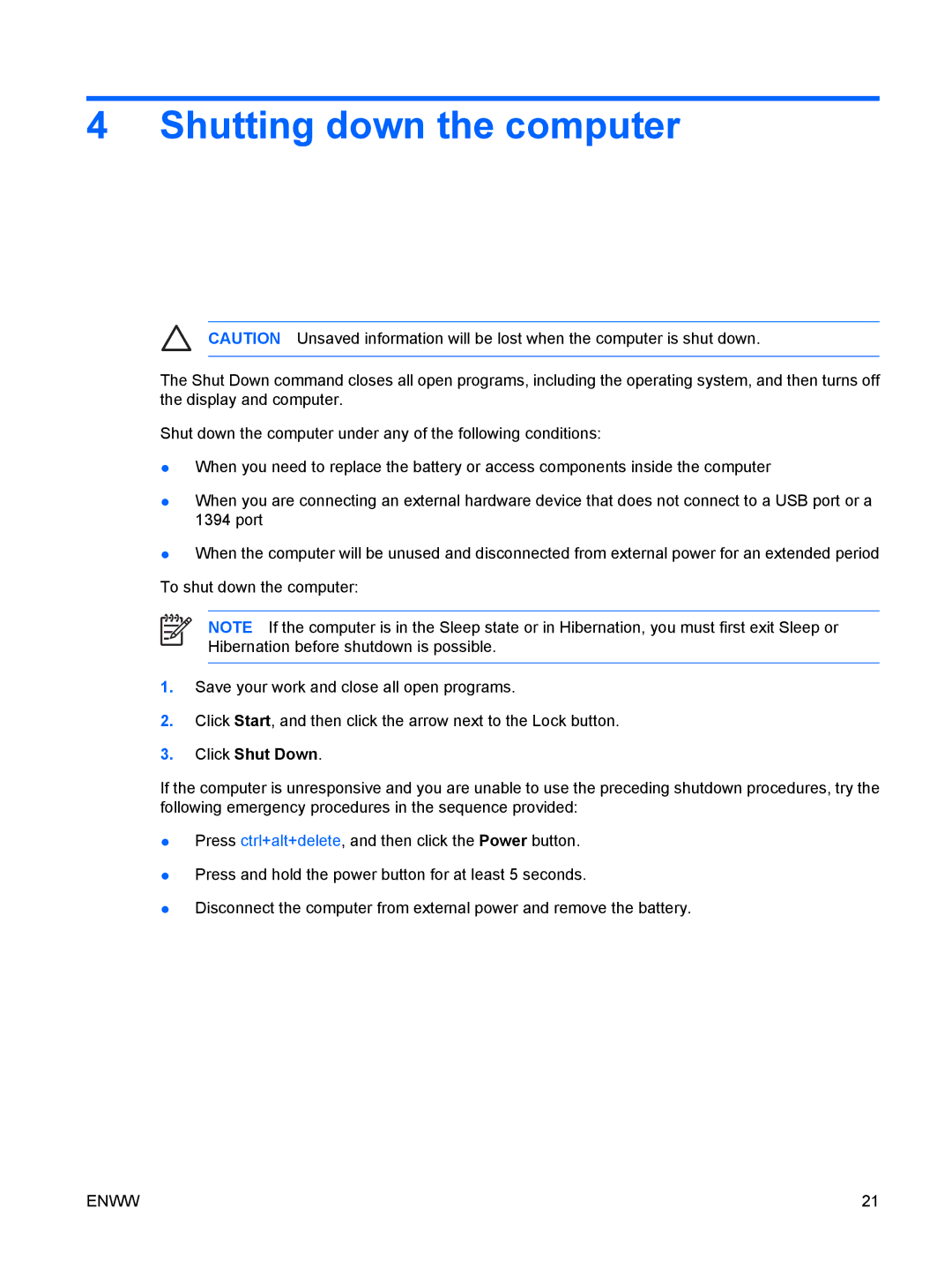 HP V6261EU, V6000Z, V6410CA, V6403AU, V6401XX, V6401AU, V6400, V6320CA, V6310CA manual Shutting down the computer, Click Shut Down 