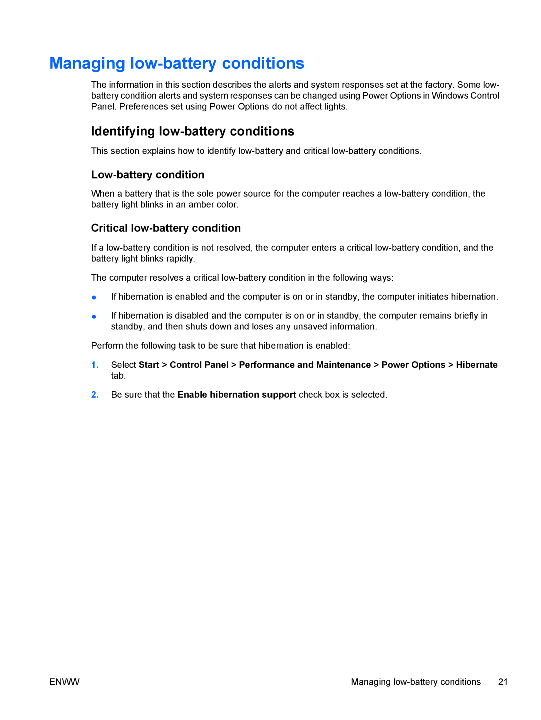 HP V6198XX, V6108EA, V6113EA Managing low-battery conditions, Identifying low-battery conditions, Low-battery condition 