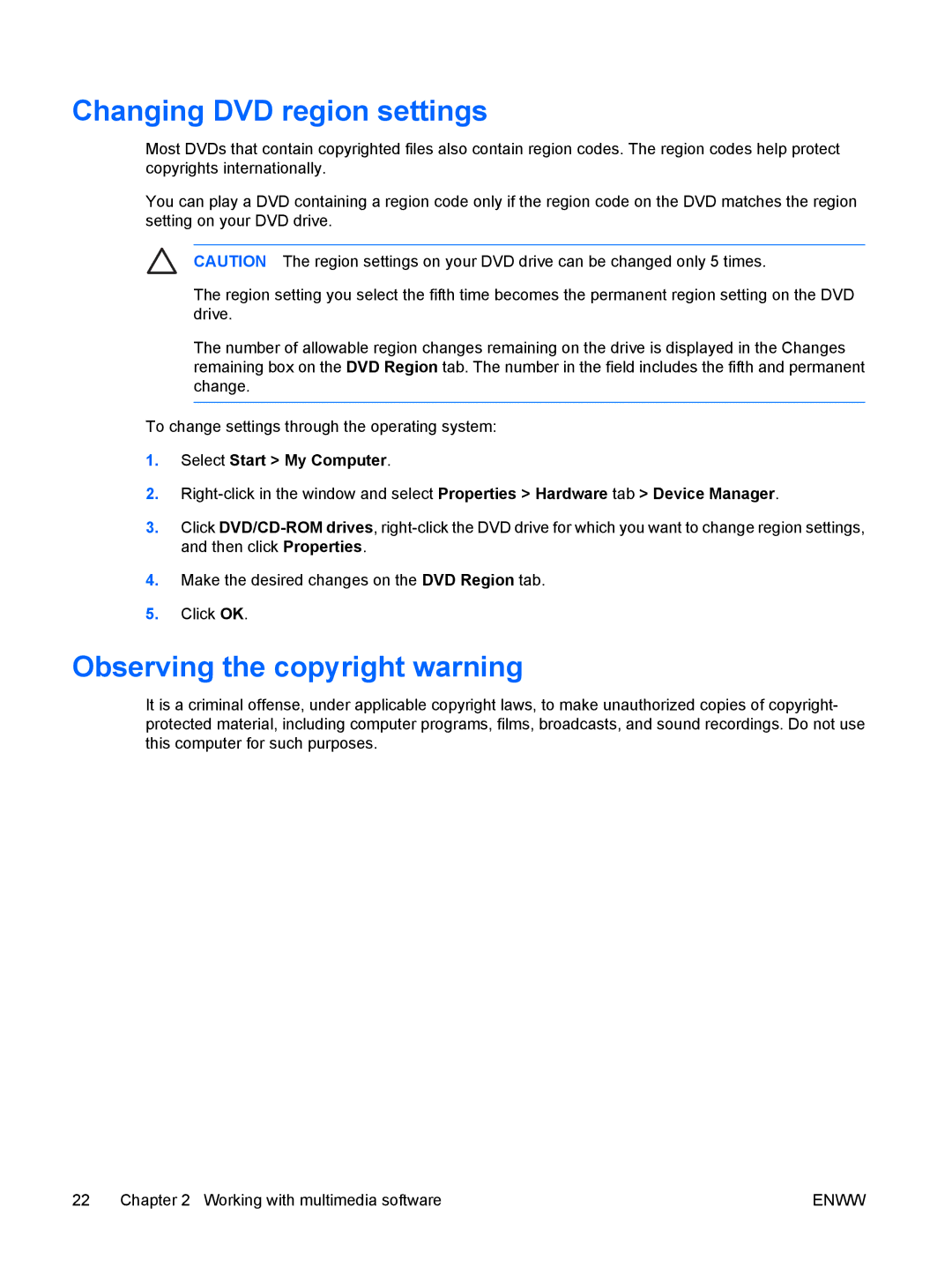 HP V6181EA, V6108EA, V6113EA, V6109EA, V6106TU, V6105NR, V6104US Changing DVD region settings, Observing the copyright warning 