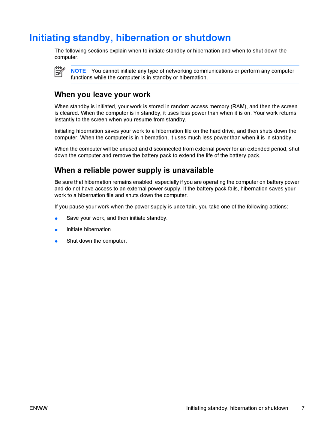 HP V6101AU, V6110US, V6110CA, V6115EU, V6109AU, V6109OM Initiating standby, hibernation or shutdown, When you leave your work 