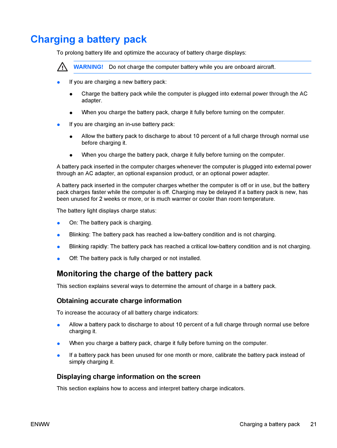 HP V6000Z, V6400 Charging a battery pack, Monitoring the charge of the battery pack, Obtaining accurate charge information 