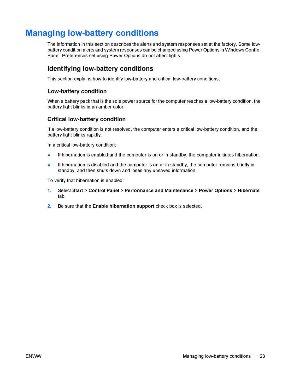 HP V6403AU, V6110US, V6110CA Managing low-battery conditions, Identifying low-battery conditions, Low-battery condition 