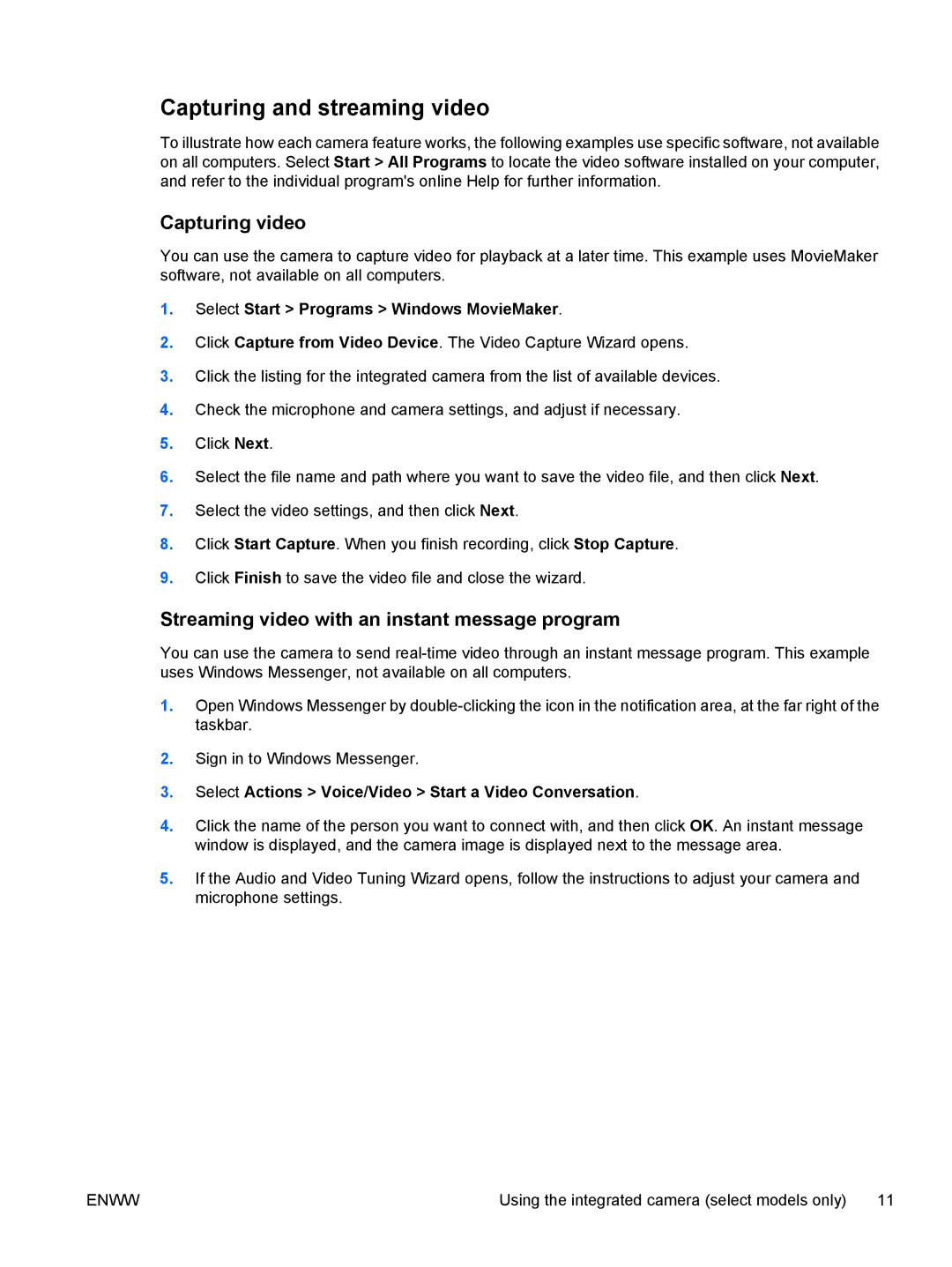 HP V6139EU, V6110US, V6110CA, V6115EU, V6109AU manual Capturing and streaming video, Select Start Programs Windows MovieMaker 
