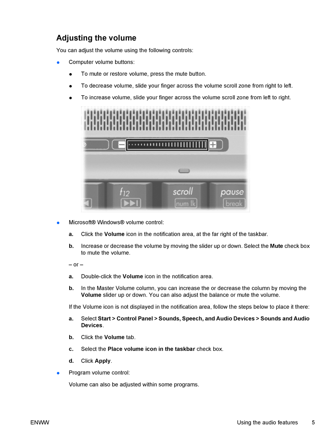 HP V6101US, V6110US, V6110CA, V6115EU, V6109AU Adjusting the volume, Select the Place volume icon in the taskbar check box 