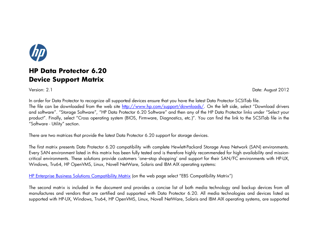 HP V6.2 Software manual HP Data Protector Device Support Matrix 