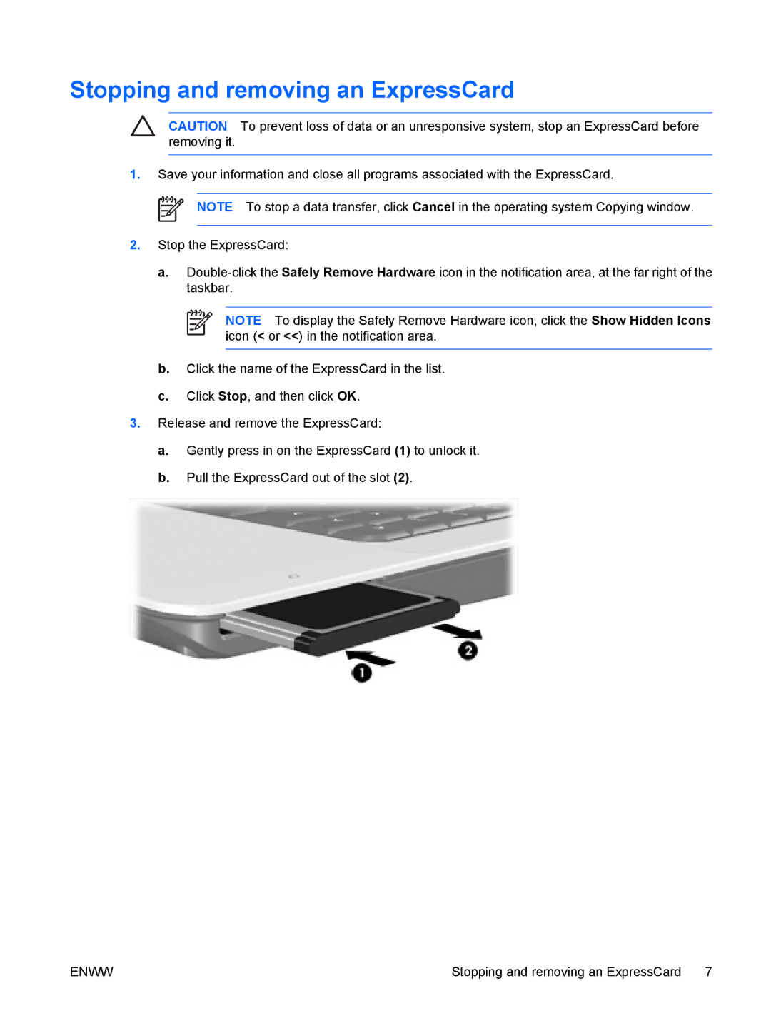 HP V6263EA, V6318CA, V6318TU, V6319TU, V6313TU, V6304TU, V6213EA, V6204EA, V6202EA, V6203TU Stopping and removing an ExpressCard 