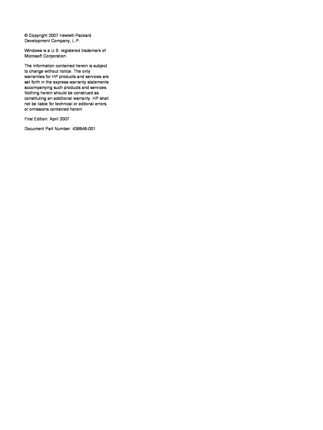 HP V6616TU, V6618AU manual Copyright 2007 Hewlett-Packard Development Company, L.P, First Edition April Document Part Number 