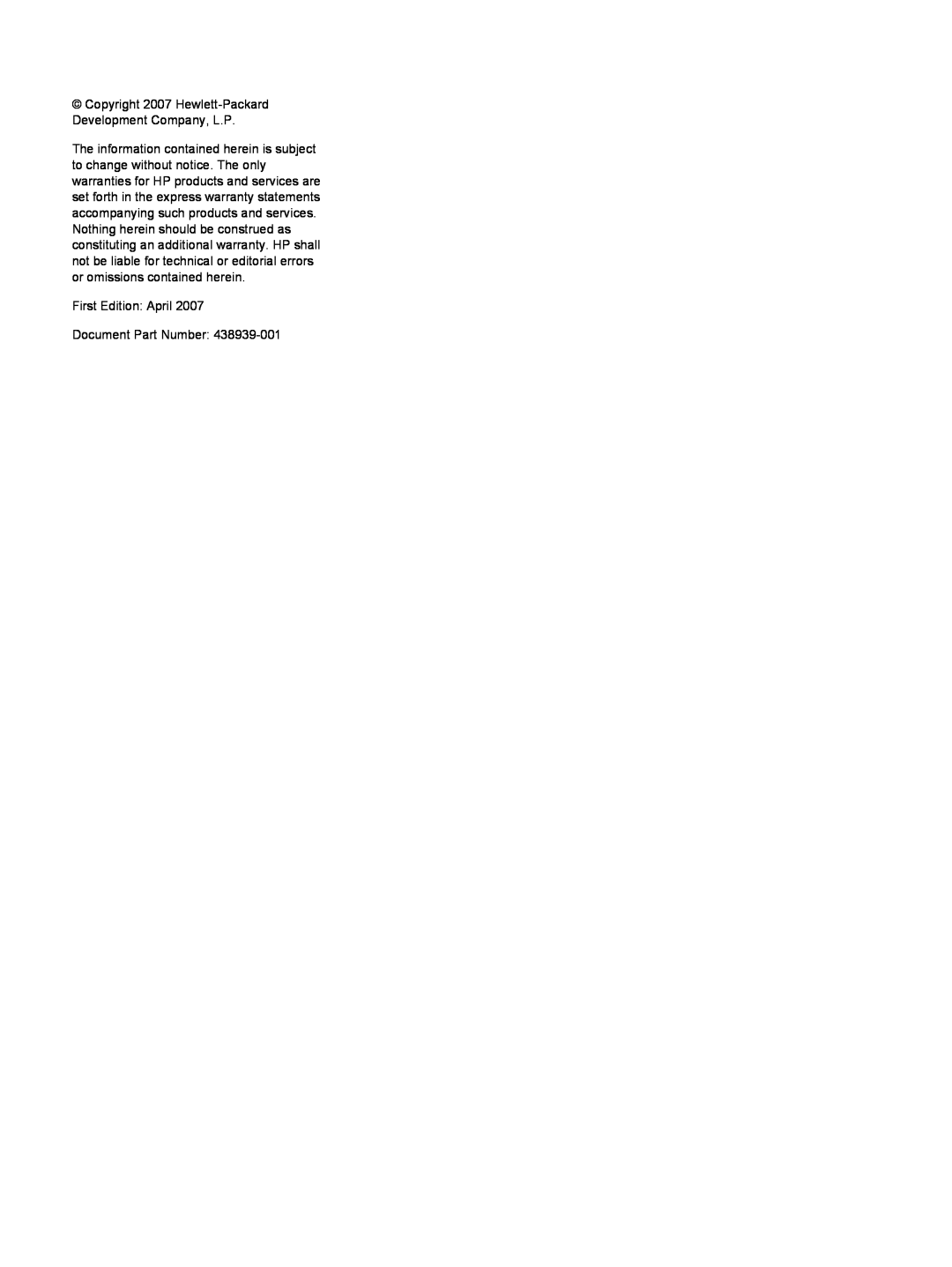 HP V6618AU, V6703AU manual Copyright 2007 Hewlett-Packard Development Company, L.P, First Edition April Document Part Number 