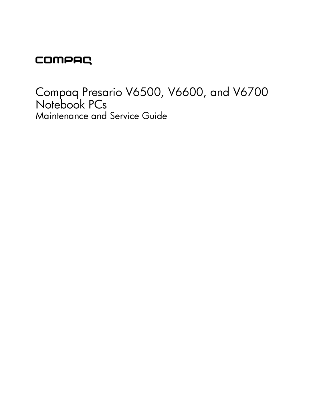 HP V6905TU, V6903TU, V6705TU, V6703AU, V6702TU, V6703TU, V6701XX manual Compaq Presario V6500, V6600, and V6700 Notebook PCs 