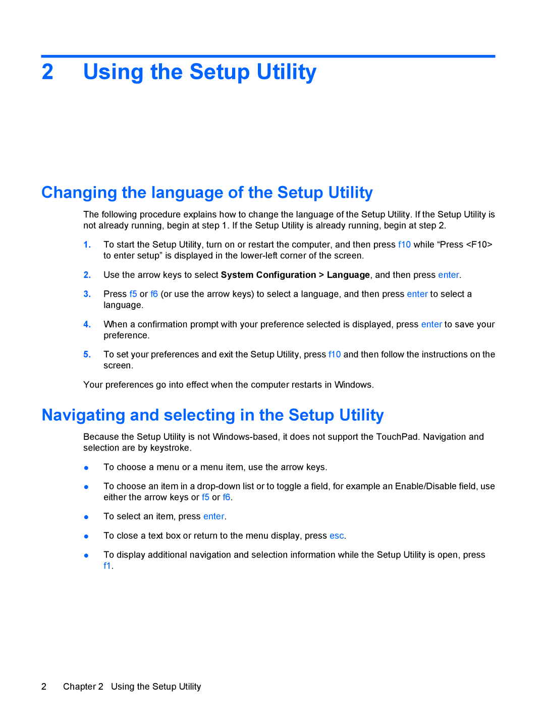 HP V6701XX, V6903TU, V6905TU, V6705TU, V6703AU, V6702TU Using the Setup Utility, Changing the language of the Setup Utility 