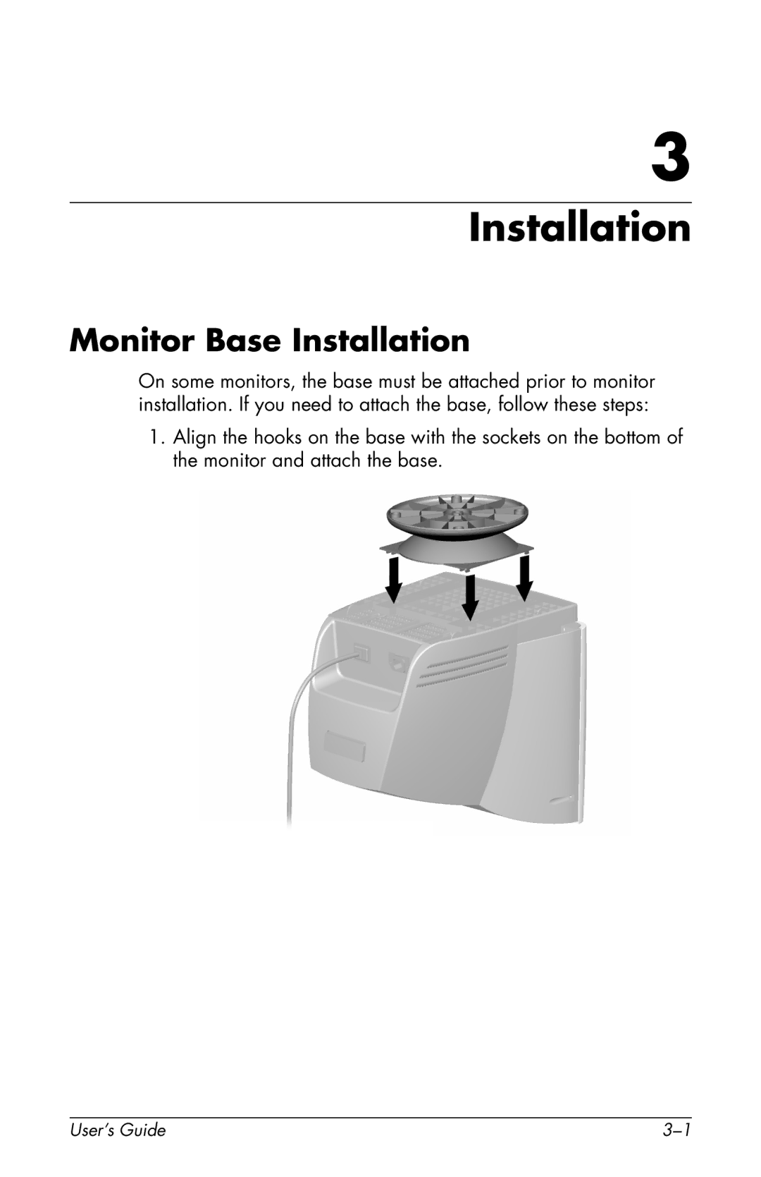 HP v72 17 inch CRT manual Monitor Base Installation 