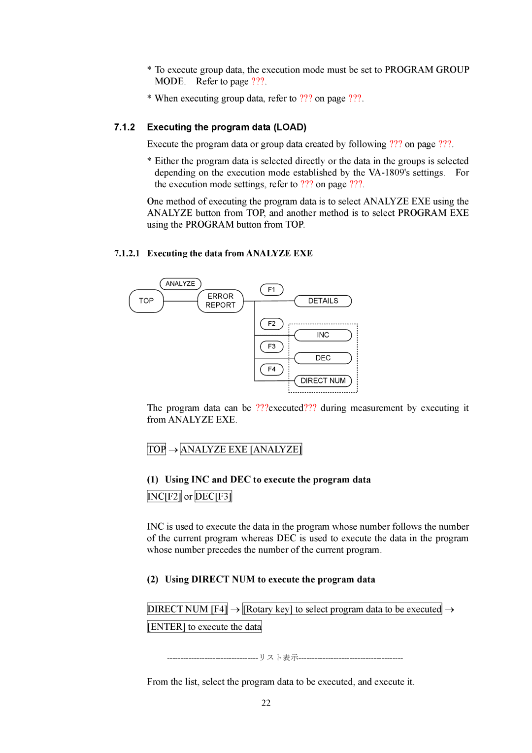 HP VA-1809 manual Using INC and DEC to execute the program data INCF2 or DECF3 