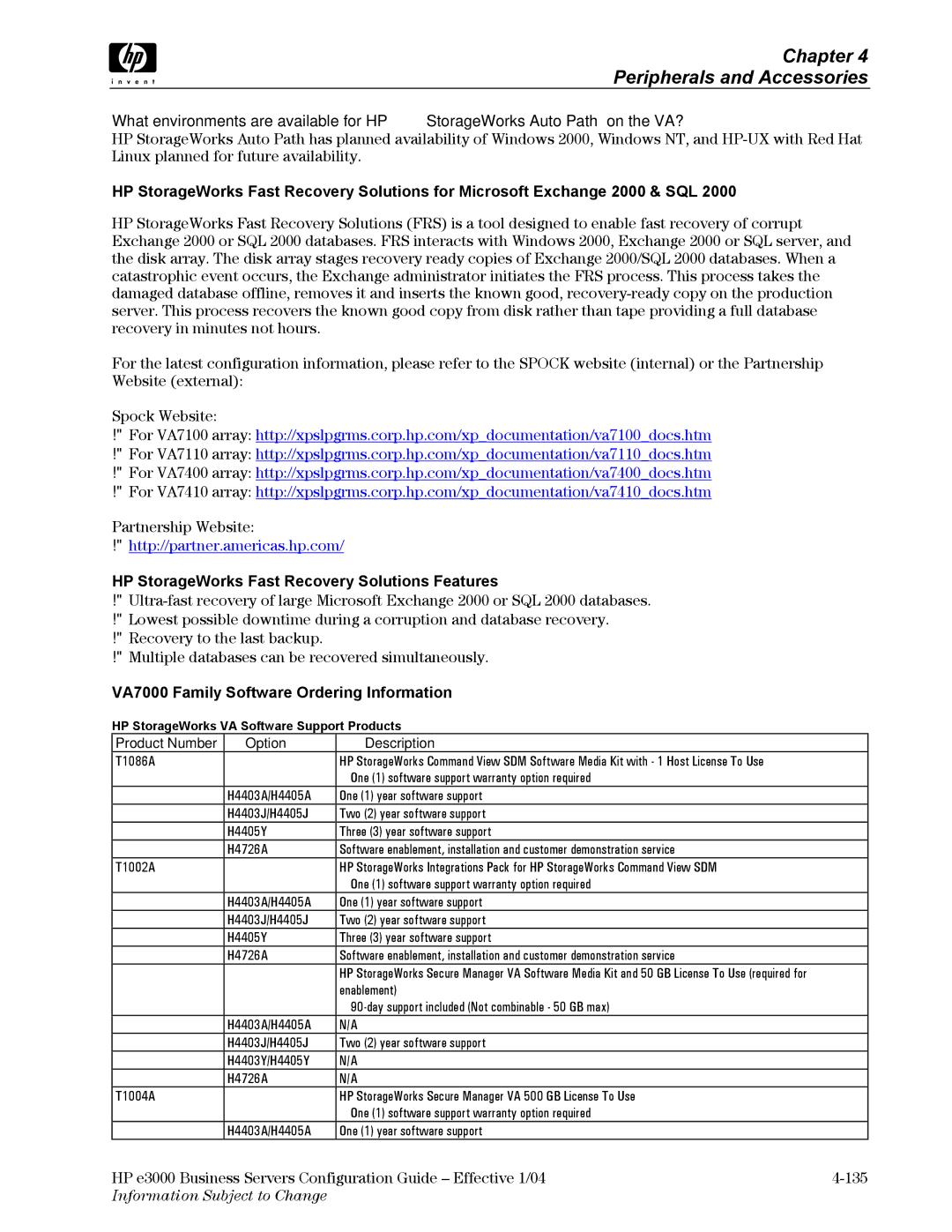 HP VA7410 manual HP StorageWorks Fast Recovery Solutions Features, VA7000 Family Software Ordering Information 