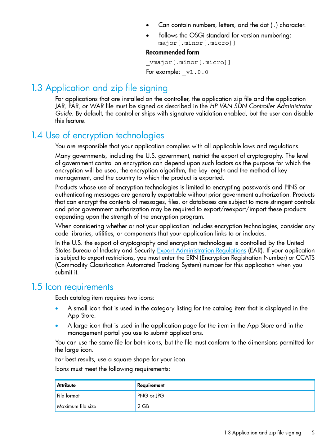 HP VAN SDN Controller Software Products manual Application and zip file signing, Use of encryption technologies 