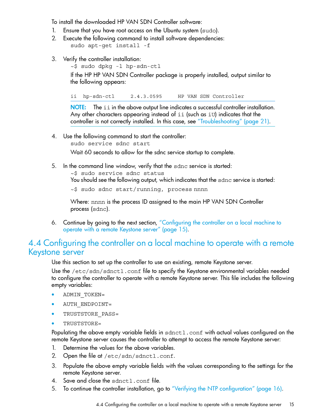 HP VAN SDN Controller Software Products manual Admintoken= Authendpoint= Truststorepass= Truststore= 