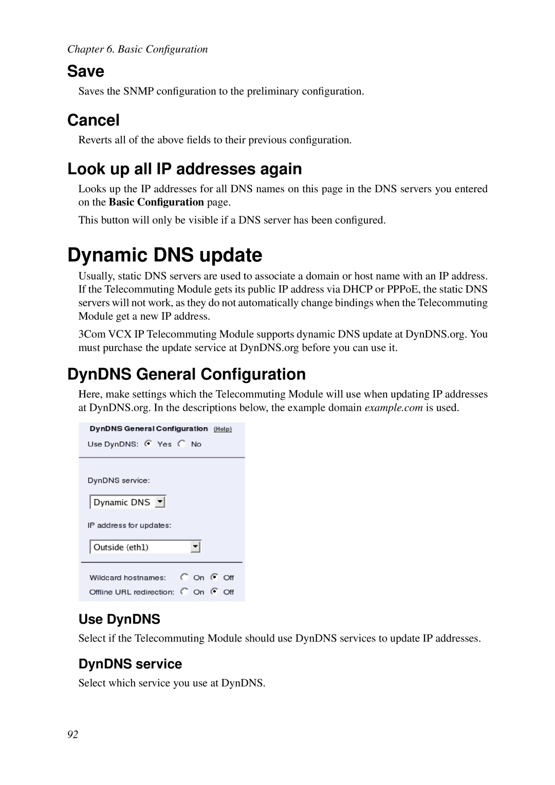 HP VCX Software manual Dynamic DNS update, DynDNS General Conﬁguration, Use DynDNS, DynDNS service 