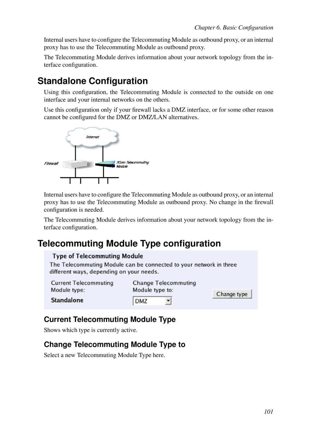 HP VCX Software manual Telecommuting Module Type conﬁguration, Current Telecommuting Module Type 