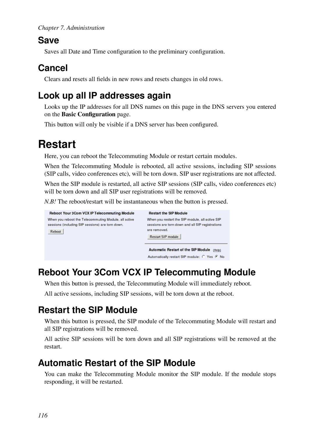 HP VCX Software manual Reboot Your 3Com VCX IP Telecommuting Module, Restart the SIP Module 