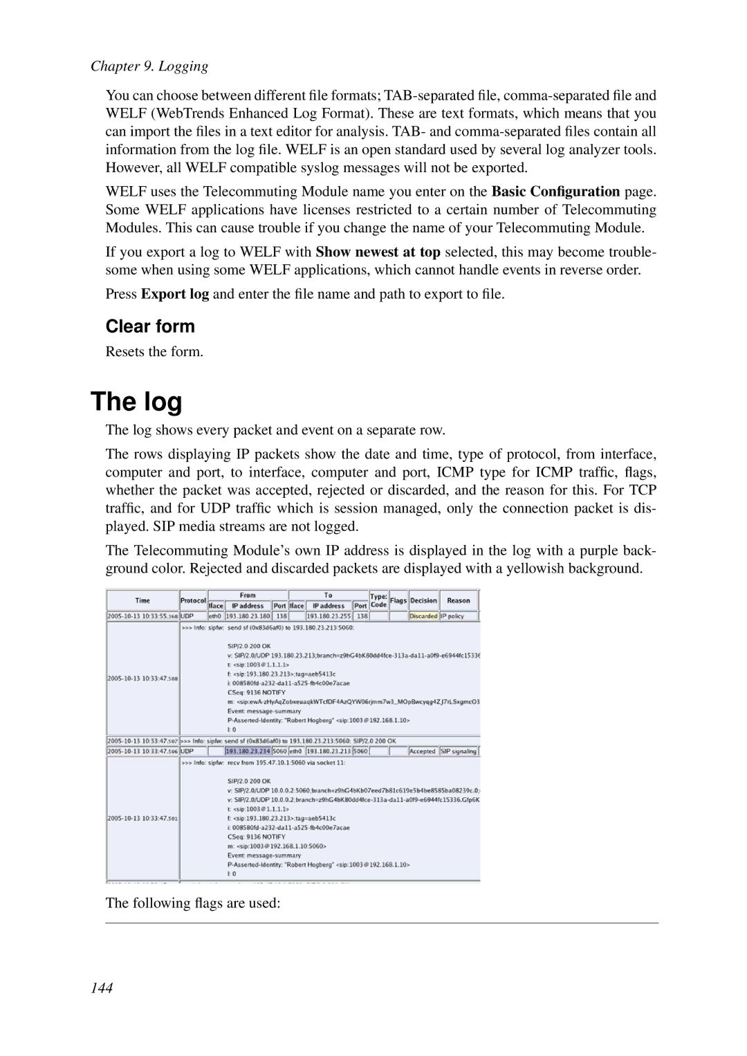 HP VCX Software manual Log, Clear form 