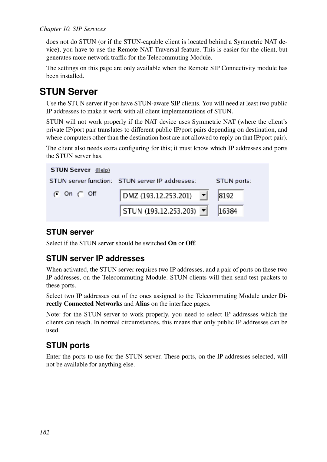 HP VCX Software manual Stun Server, Stun server IP addresses, Stun ports 