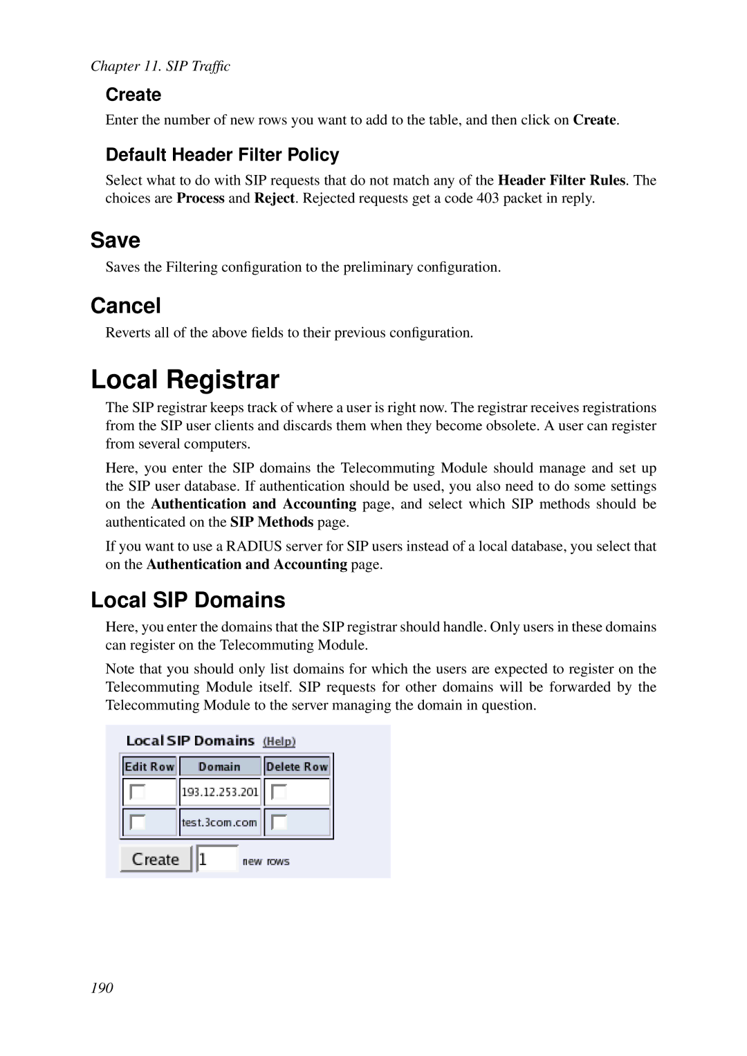 HP VCX Software manual Local Registrar, Local SIP Domains, Default Header Filter Policy 